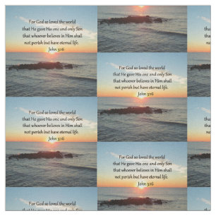 FAITH FYLLD JOHN 3:16 SUNRISE PHOTO FABRIC TYG