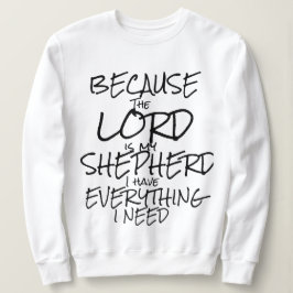 Faith Gifts Collection - Sweatshirt T Shirt