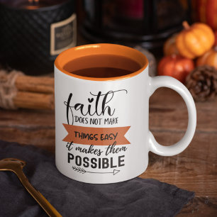 Faith gör inte Sak lätt Mugg