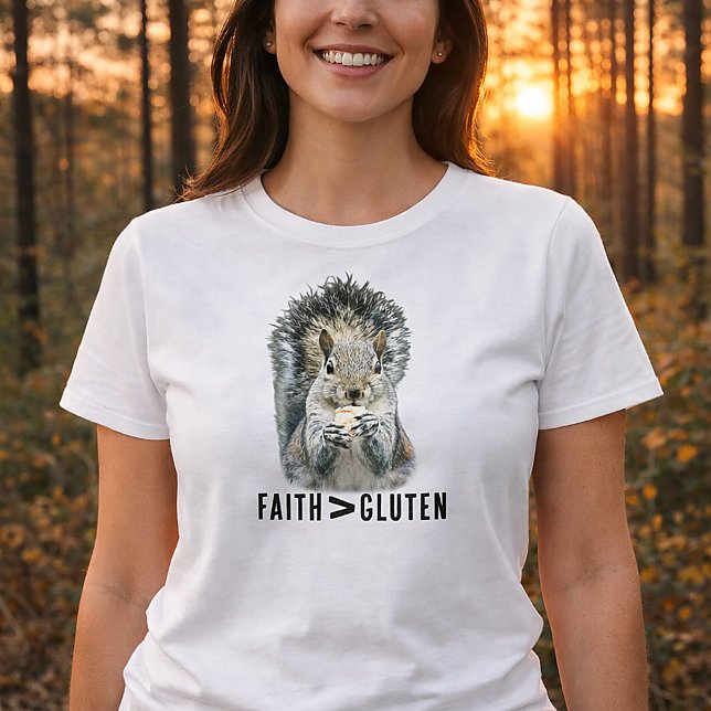 Faith Greater Than Gluten Funny Christian Squirrel T Shirt (Funny Faith Over Gluten Squirrel Shirt )