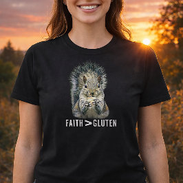 Faith Greater Than Gluten Funny Squirrel T Shirt