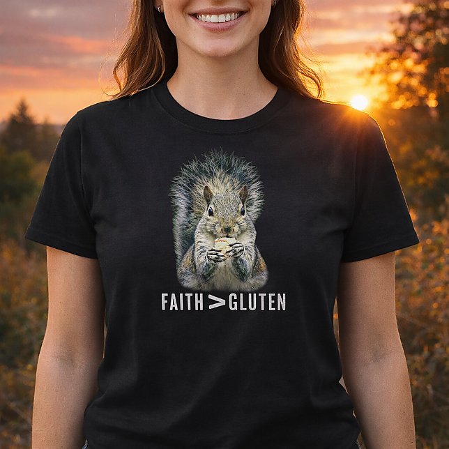 Faith Greater Than Gluten Funny Squirrel T Shirt (Funny Squirrel Gluten Free Christian Shirt)