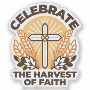 Faith Harvest Firande - Inspirational Art Klistermärken
