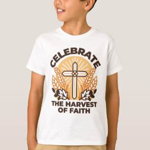 Faith Harvest Firande - Inspirational Art T Shirt