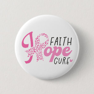 Faith Hope Cure Bröstcancer Rosa Band Knapp