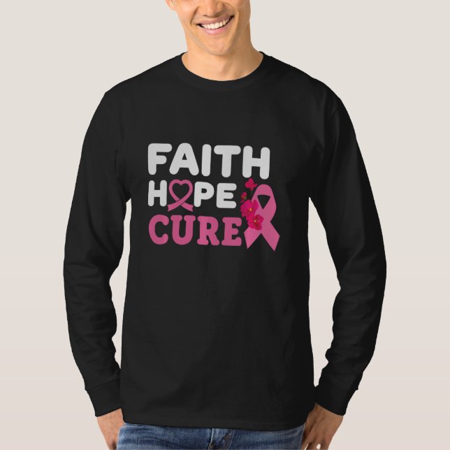 Faith Hope Cure T Shirt (Framsida)