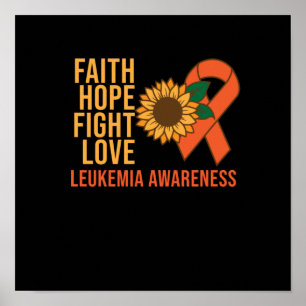 Faith Hope Fight Kärlek Leukemia Awareness Orange Poster