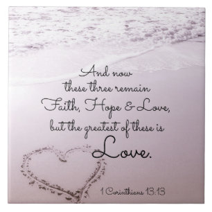 Faith Hope Kärlek, 1 Corinthians 13:13, Ocean Beac Kakelplatta