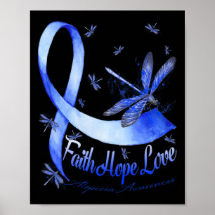 Faith Hope Kärlek Alopecia Awareness Dragonfly Poster