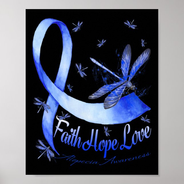Faith Hope Kärlek Alopecia Awareness Dragonfly Poster (Framsidan)
