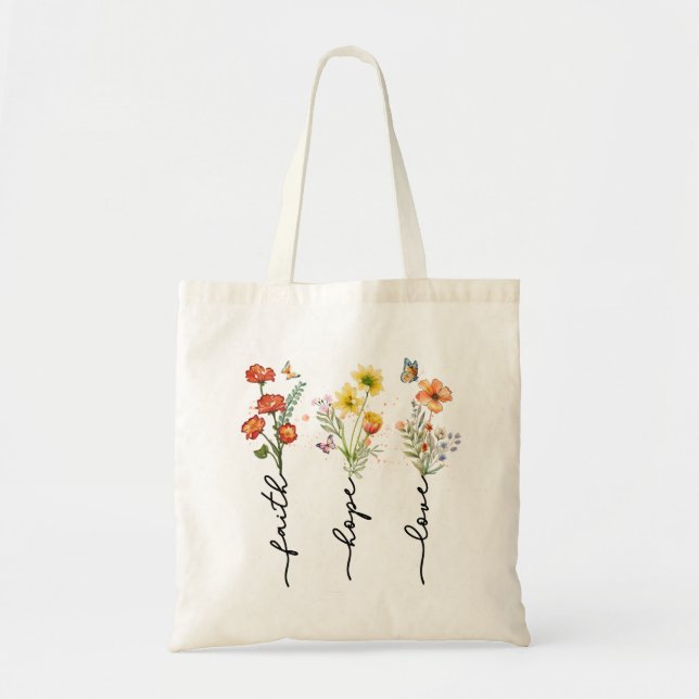 Faith, Hope, Kärlek - Blommigt, inspirationerande  Tygkasse (Framsidan)