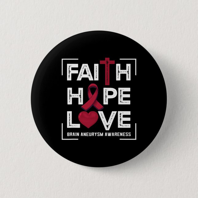 Faith Hope Kärlek Brain Aneurysm Awareness 1 Knapp (Framsida)