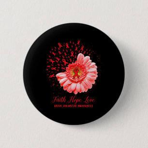 Faith Hope Kärlek Brain Aneurysm Awareness Survivo Knapp
