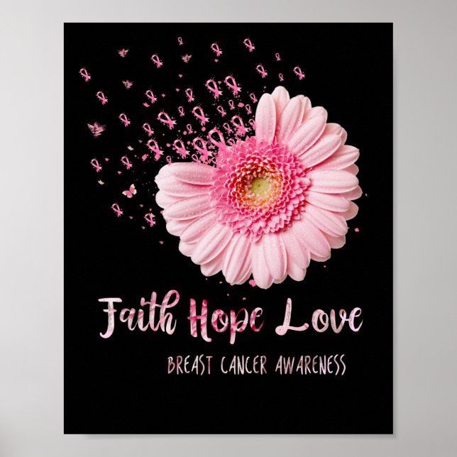 Faith Hope Kärlek Breast Cancer Flower Rosa Poster (Framsidan)
