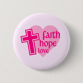 Faith Hope Kärlek Button Knapp