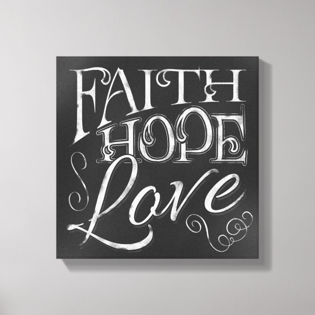 Faith, Hope, Kärlek Chalkboard Kanvastryck (Framsida)