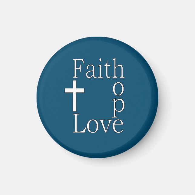 "Faith Hope Kärlek" Christian Quote Magnet (Framsidan)