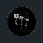 Faith Hope Kärlek Daisy Suicide Prevention Awarene Knapp<br><div class="desc">Faith Hope Daisy Suicide Prevention Awareness Daisy</div>