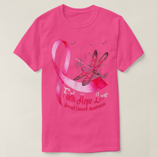 Faith Hope Kärlek Dragonfly Breast Cancer Awarenes T Shirt (Design framsida)