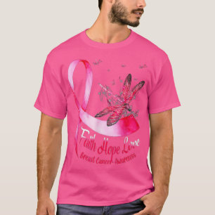 Faith Hope Kärlek Dragonfly Breast Cancer Awarenes T Shirt