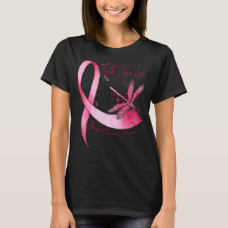 Faith Hope Kärlek Dragonfly Rosa Ribbon Breast Can T Shirt