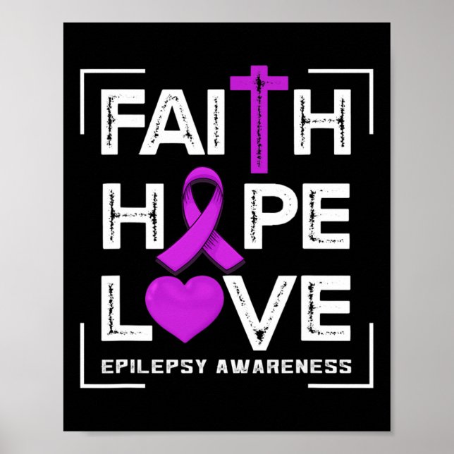 Faith Hope Kärlek Epilepsy Awareness Poster (Framsidan)