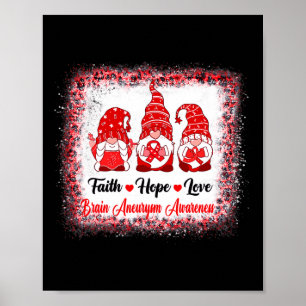 Faith Hope Kärlek Gnomes Brain Aneurysm Awareness Poster