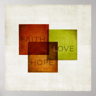 Faith, Hope, Kärlek I Poster