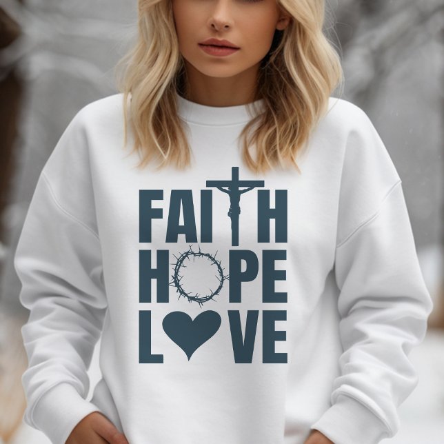Faith Hope Kärlek Jesus Christian Religion T Shirt (Elevate your style with our cozy sweatshirt featuring a design that embodies faith, hope, and love.)