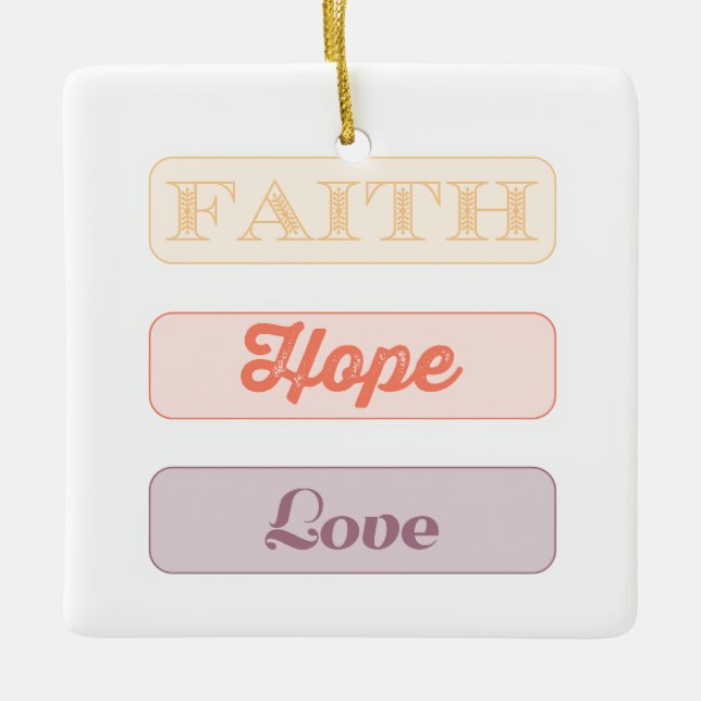 Faith, Hope, Kärlek Julgransprydnad Keramik (Framsida)