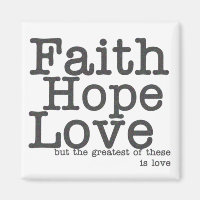 Faith Hope Kärlek Magnet