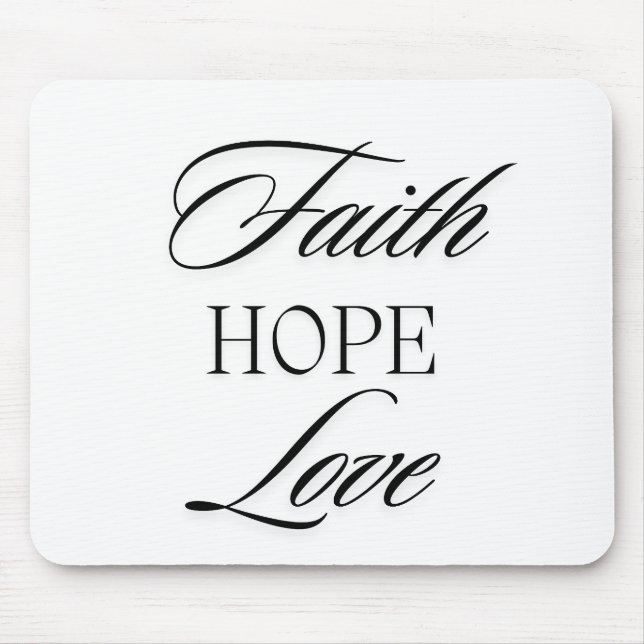 Faith, Hope Kärlek minimalistisk design Musmatta (Framsidan)