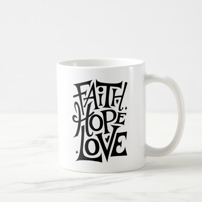 Faith Hope Kärlek | Modern kristen Religiösa Kaffemugg (Höger)