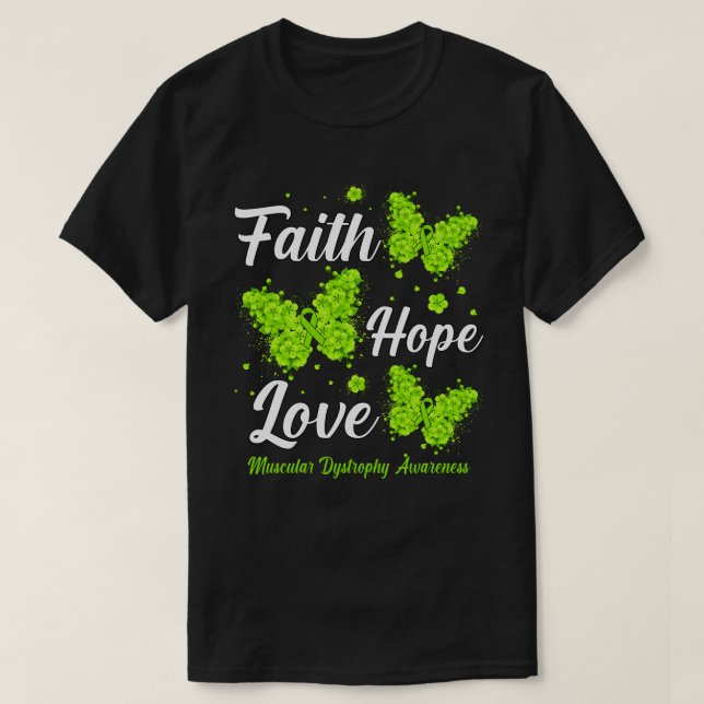 Faith Hope Kärlek Muskeldystrophy Awareness Butet T Shirt (Design framsida)