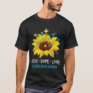 Faith Hope Kärlek Myasthenia Gravis Awareness Supp T Shirt