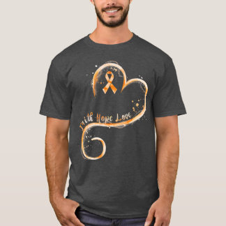 Faith Hope Kärlek Orange Ribbon Leukemia Awareness T Shirt