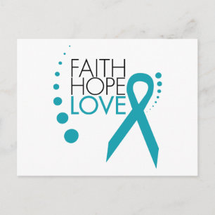 Faith, Hope, Kärlek - Ovarian Cancer Vykort