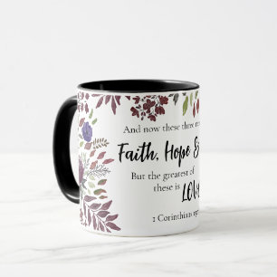 Faith Hope Kärlek Religiösa Scripture Quote Blommi Mugg