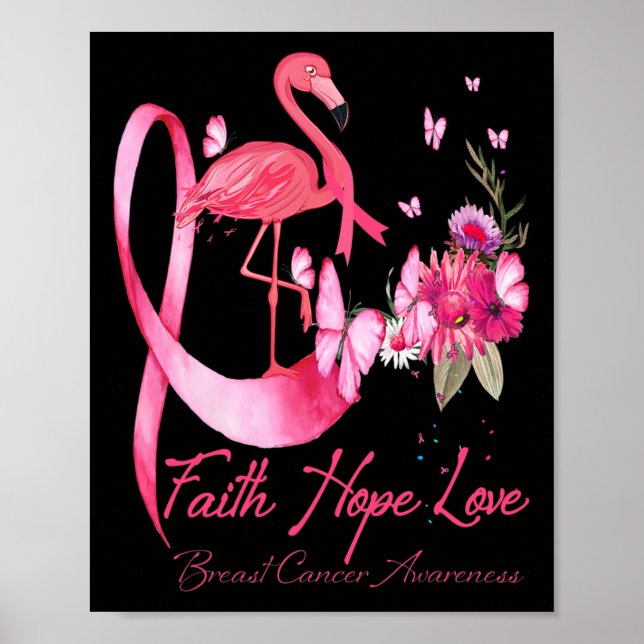 Faith Hope Kärlek Rosa Flamingo Ribbon Breast Canc Poster (Framsidan)