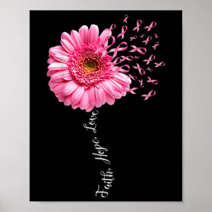 Faith Hope Kärlek Rosa Ribbon Daisy Flower Breast  Poster