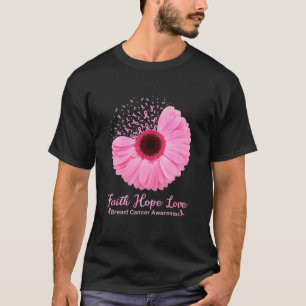 Faith Hope Kärlek Rosa Ribbon Daisy Flower Breast T Shirt