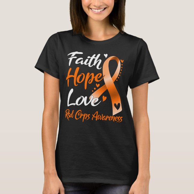 Faith Hope Kärlek Rsd Crps Awareness T Shirt (Framsida)