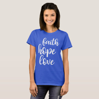 Faith Hope Kärlek T-Shirt
