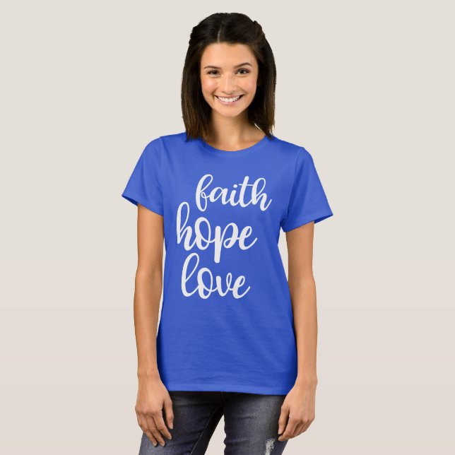Faith Hope Kärlek T-Shirt (Hel framsida)