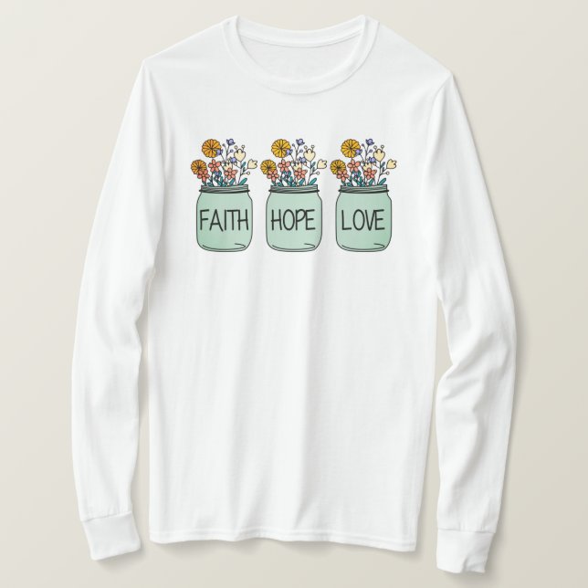Faith Hope Kärlek T Shirt (Design framsida)