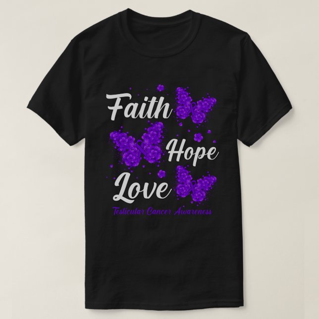 Faith Hope Kärlek Testicular Cancer Awareness Butt T Shirt (Design framsida)