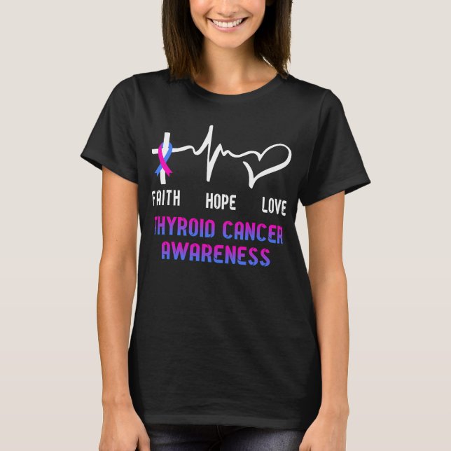 Faith Hope Kärlek Thyroid Cancer Awareness T Shirt (Framsida)