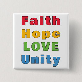 Faith Hope Kärlek Unity Knapp
