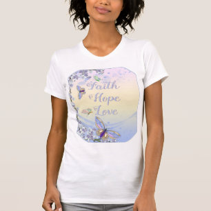 Faith Hope Kärlek (vackra fjärilar) T Shirt