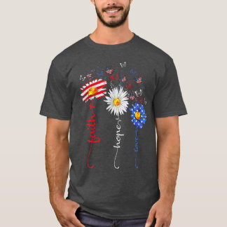 Faith Hope Love Butterfly Daisy Christians God 4th T Shirt